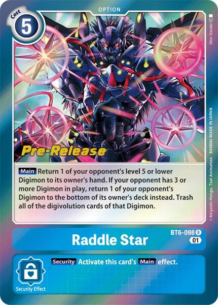 Raddle Star [BT6-098]