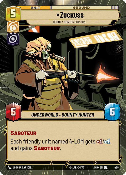 Zuckuss - Bounty Hunter for Hire (Hyperspace) [SHD - 459]