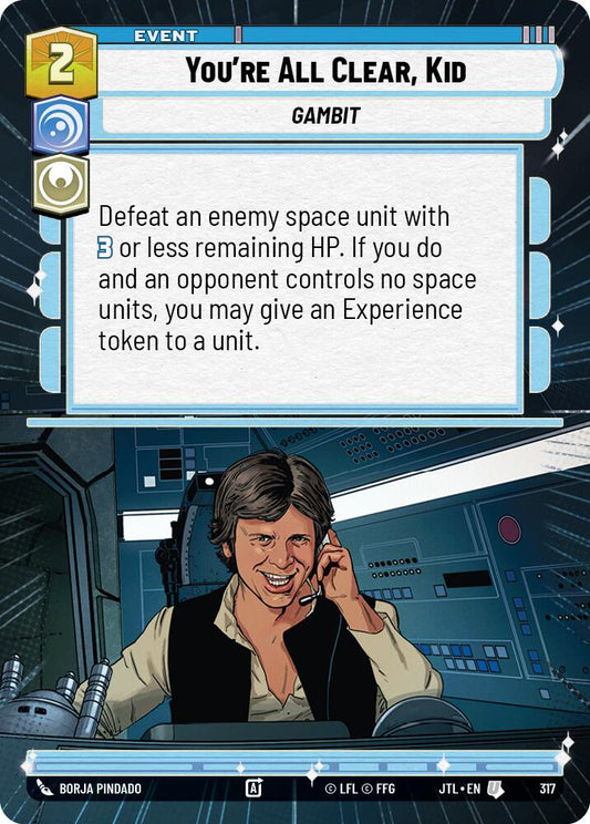 You're All Clear, Kid (Hyperspace) [JTL - 317]