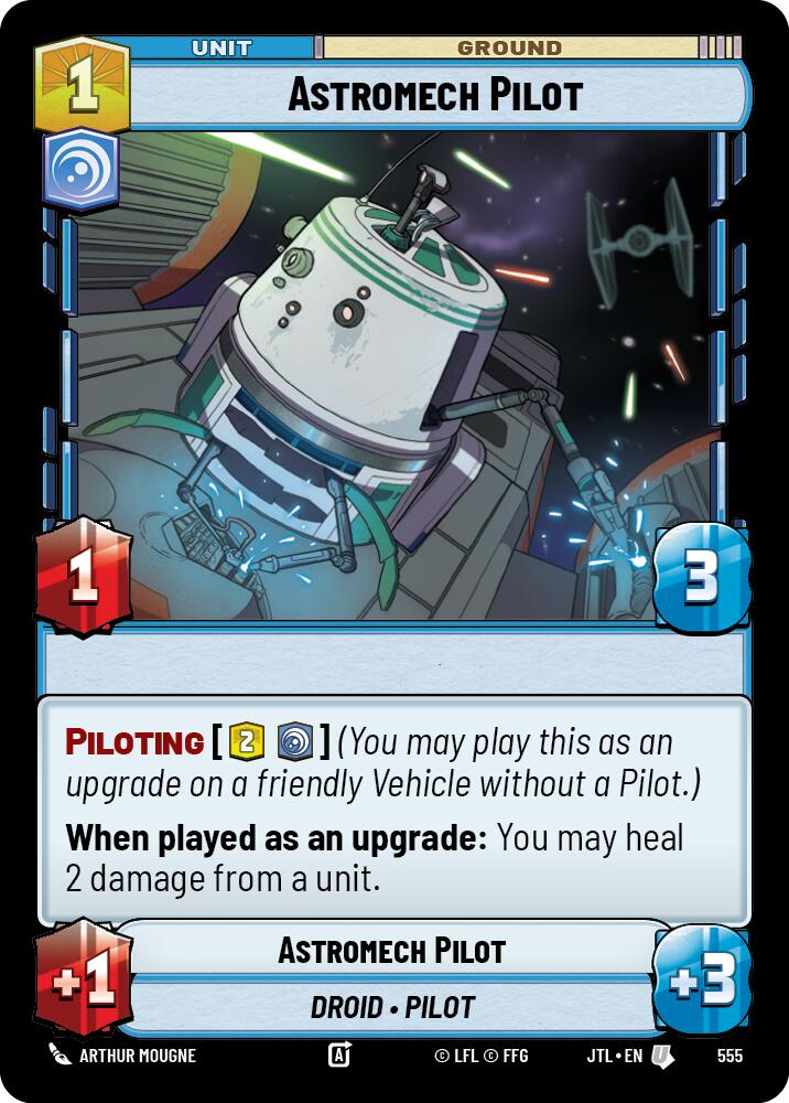 Astromech Pilot (Foil) [JTL - 555]