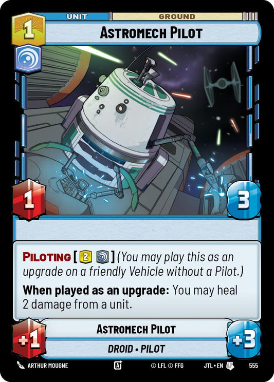 Astromech Pilot (Foil) [JTL - 555]
