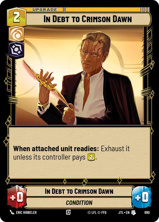 In Debt to Crimson Dawn (Foil) [JTL - 690]