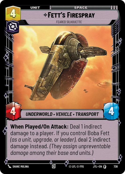 Fett's Firespray - Feared Silhouette (Foil) [JTL - 738]