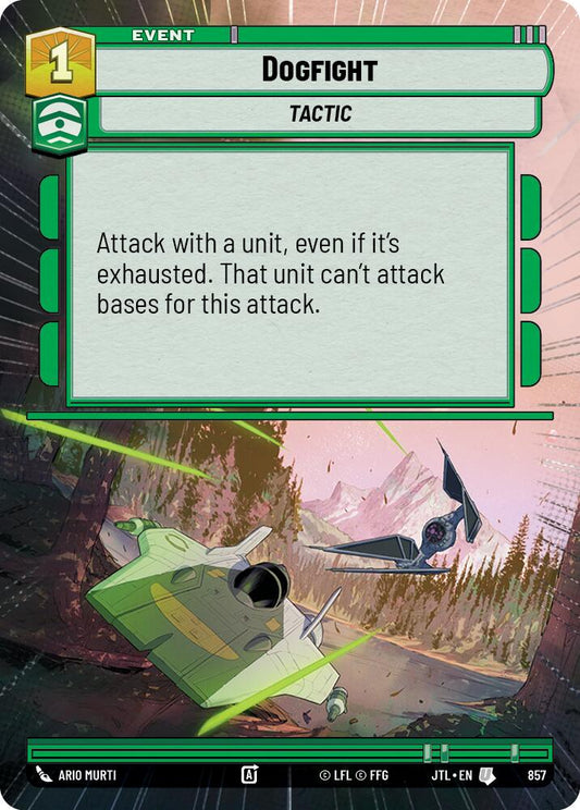 Dogfight (Hyperspace Foil) [JTL - 857]