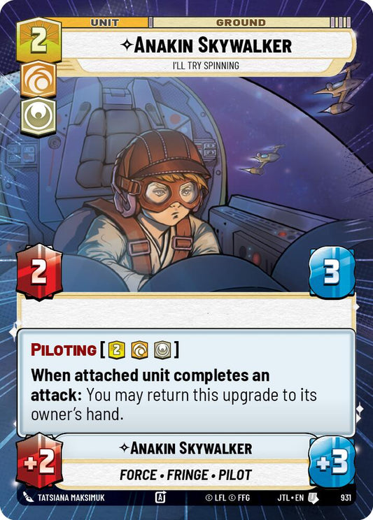 Anakin Skywalker - I'll Try Spinning (Hyperspace Foil) [JTL - 931]