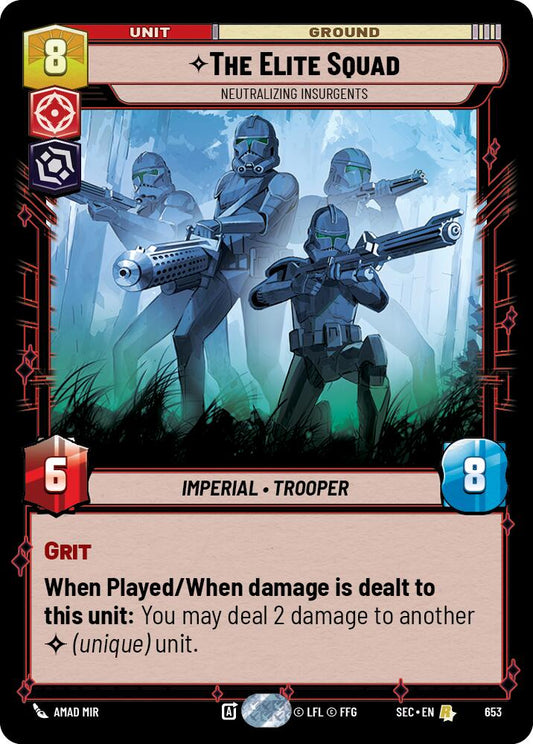 The Elite Squad - Neutralizing Insurgents (Foil)
