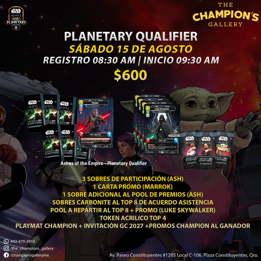 Planetary qualifier / Ashes of the empire - Entrada